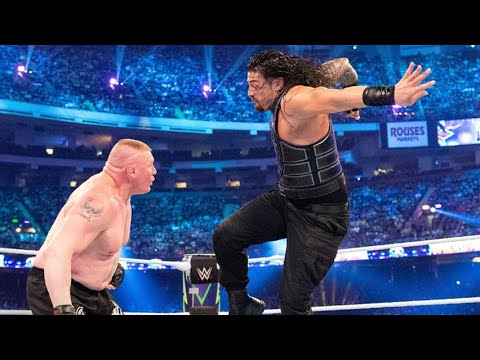 FULL MATCH Brock Lesnar Vs Roman Reigns Universal Title Match WrestleMania 34 31 38 Wwe Yt