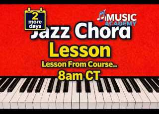 Jazz Piano Chord Lesson 8am CT