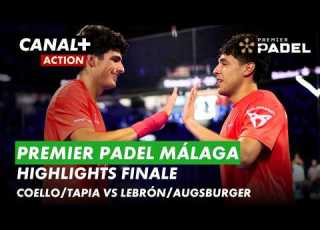 Premier Padel Málaga Highlights Finale Mannen Coello Tapia Vs Lebrón Augsburger