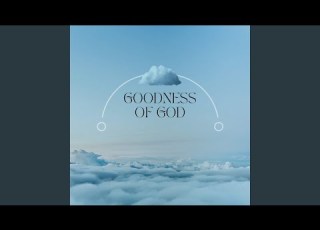  Goodness Of God Instrumental Worship