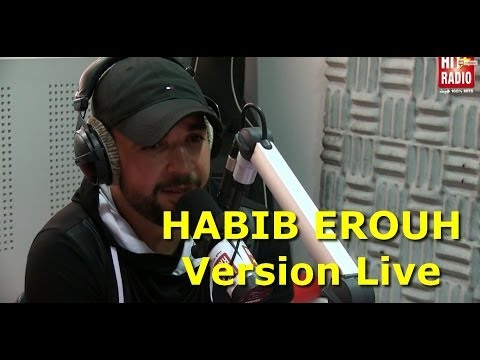 DOUZI HABIB EROUH Version Live