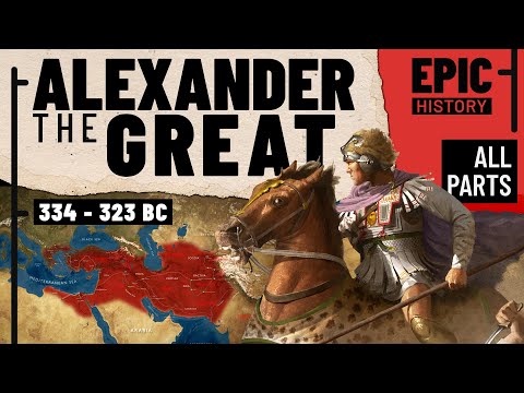 The Greatest General In History Alexander The Great All Parts