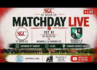  Cambridge St Giles CC 1st XI V Burwell Exning CC 1st XI
