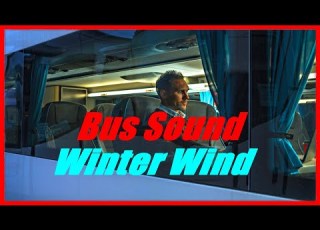  Bus Driving Sound And Winter Wind For Sleeping Bus Ride Noise And Nature Sounds Study Sleep