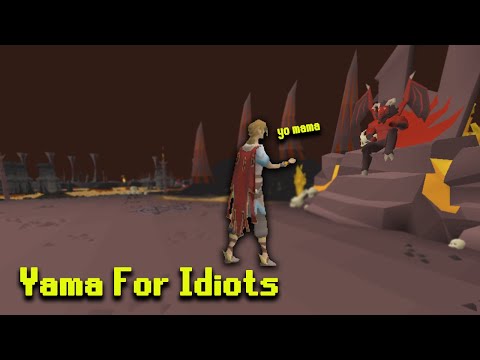 Yama For Idiots OSRS
