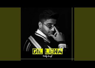  Dil Lena