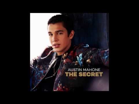 Austin Mahone All I Ever Need Official Audio PRE ORDER THE SECRET NOW On ITUNES