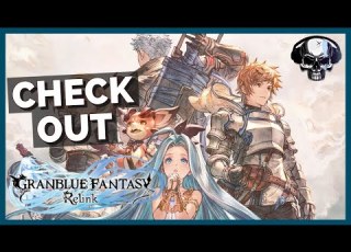 Check Out Granblue Fantasy Relink