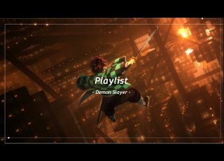 Playlist 무한성 보고 뜨거워진 마음 더 불태워보자 귀멸의 칼날 OST 모음집 무한열차 환락의 거리 도공마을 무한성 전투씬 배경음악