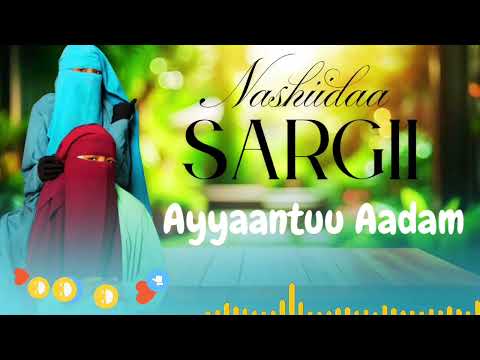 Nashiida Aruuzaa Ayyaantuu Aadam