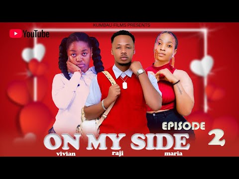 ON MY SIDE EP 02 Love Story