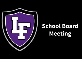 2026 07 27 LFCS School Board Meeting For July 2026
