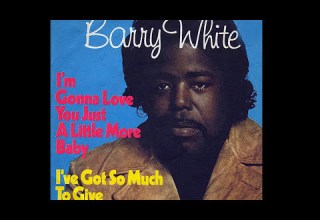 Barry White I M Gonna Love You Just A Little More Baby 1973 Disco Purrfection Version