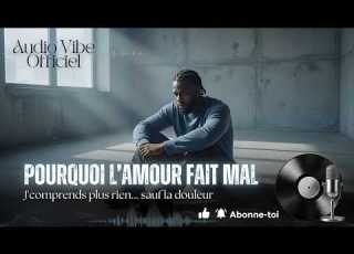 TAYC Pourquoi L Amour Fait Mal J Arrive Pas à T Oublier Chanson Triste Afro R B 2026