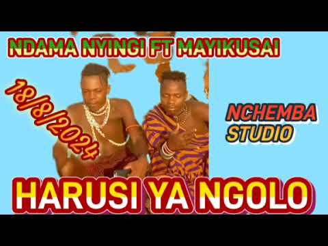 NDAMA NYINGI FT MAYIKUSAI HARUSI YA NGOLO BY NCHEMBA STUDIO 18 8 2024