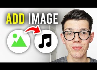  How To Add Image To MP3 Audio File Full Guide