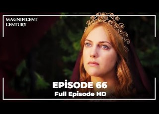 Magnificent Century Episode 66 English Subtitle HD