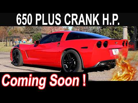 The C6 Corvette Is About To Have 650 Crank Horsepower A A To The Rescue
