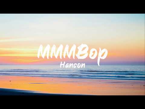 Hanson MMMBop Lyrics BUGG Lyrics