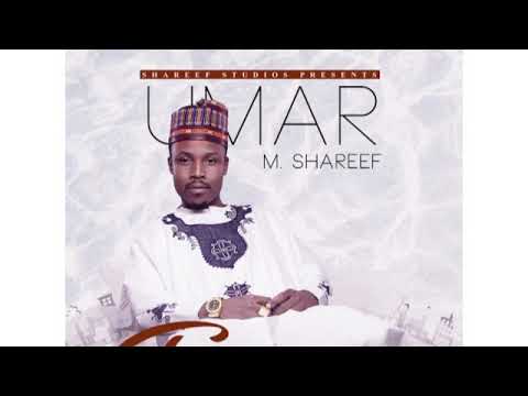 Umar M Shareef Hasashe Official Audio