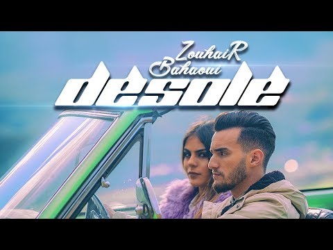 Zouhair Bahaoui Désolé Exclusive Music Video 2018 زهير البهاوي ديزولي فيديو كليب