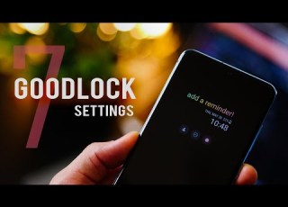Top 7 GoodLock Settings For Any Galaxy Smartphone