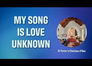  My Song Is Love Unknown St Martin S Voices Worship Video With Lyrics