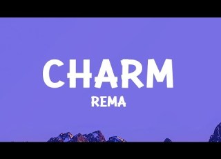  Rema Charm Lyrics 1 Hour Today S Hits 2023