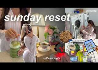 SUNDAY RESET ROUTINE Deep Cleaning Self Care Productive Weekly Prep