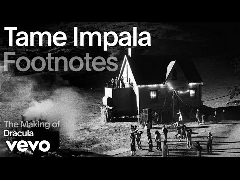 Tame Impala The Making Of Dracula Vevo Footnotes