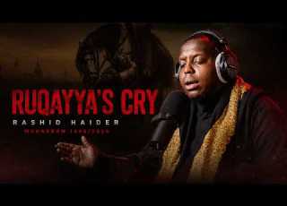  Rashid Haider Ruqayya S Cry Muharram 1448 2026