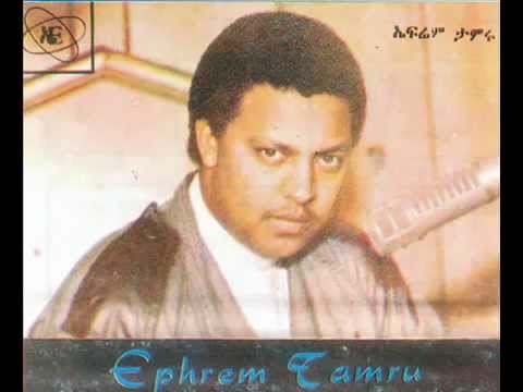 Ethiopian Music Ephrem Tamiru Telakegn Libie YouTube
