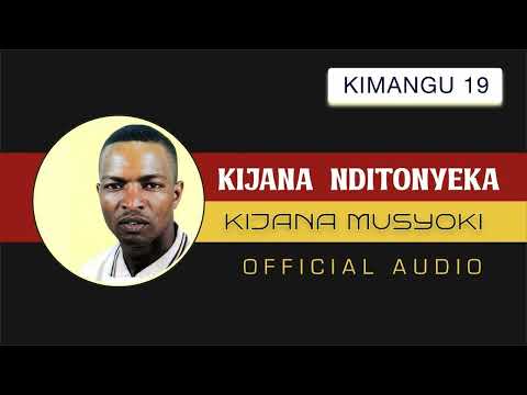 KIJANA NDITONYEKA OFFICIAL AUDIO BY KIJANA