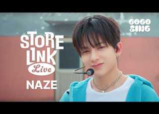  Store Link Live NAZE People Talk Store Link Live S R L A Live Performance GOGOSING
