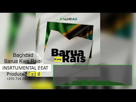 Bangdad Barua Kwa Raisi Instrumental Beat