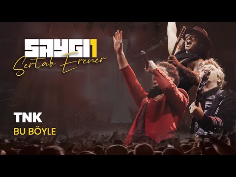 TNK Bu Böyle Saygı1 Sertab Erener