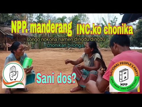 NPPni Mande INC Mandeko Chonika New Garo Video Matabeng Tv