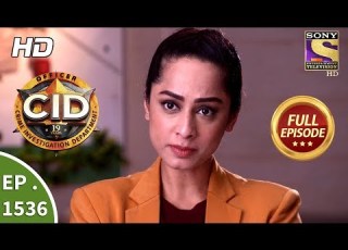 CID Ep 1536 Full Episode 22nd July 2018