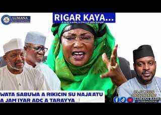 WATA SABUWA A RIKICIN ADC NAJA ATU TA SAKE FUSATA Yakubu Musa Fagge Rigar ƙaya 09 07 26