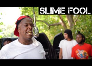  Slime Fool Many Men OUT THE GATE Performance