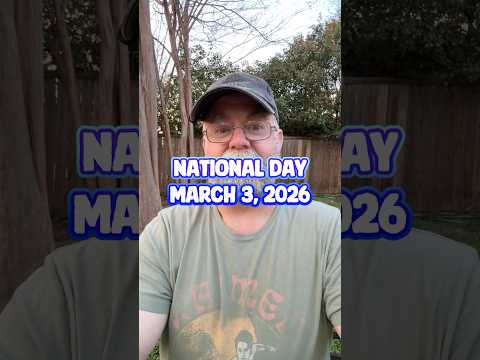 March 3 2026 NationalDay March3 March3rd