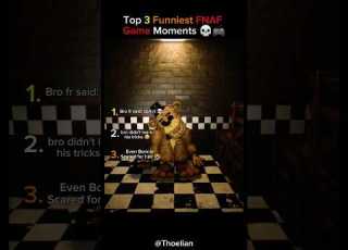  Top 3 Funniest FNAF Game Moments Part 2 2 Got Me Crazy
