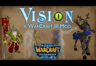 Vision Mod Warcraft 3 Reforged Updated Graphics
