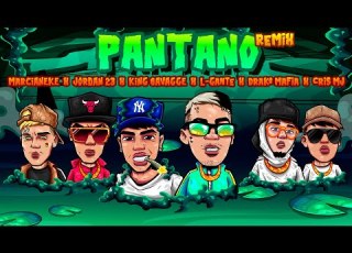 PANTANO RMX King Savagge Drako Mafia Marcianeke L Gante Jordan 23 Cris Mj Prod Lewis Somes