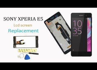  Sony Xperia E5 Lcd Screen Replacement