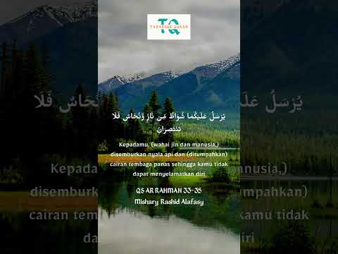 QS AR RAHMAN 33 35 Mishary Rashid