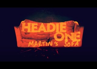 Headie One Martin S Sofa Official Lyric Video