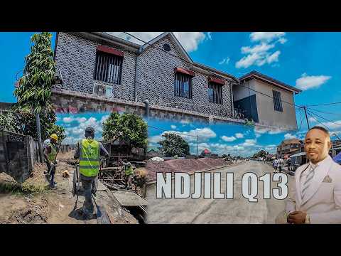 DÉCOUVERTE N DJILI Q 13 EST DESORMAIS COMPARABLE AUX AUTRES QUARTIERS DE KINSHASA VOICI LA RAISON