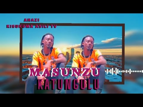MASUNZU GANEVI SONG KATUNGULU OFFICIAL AUDIO MPYA 2026
