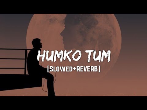 Humko Tum Mil Gaye Slowed Reverb Vishal Mishra Textaudio